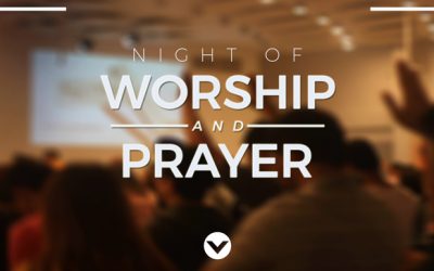Night of Worship & Prayer
